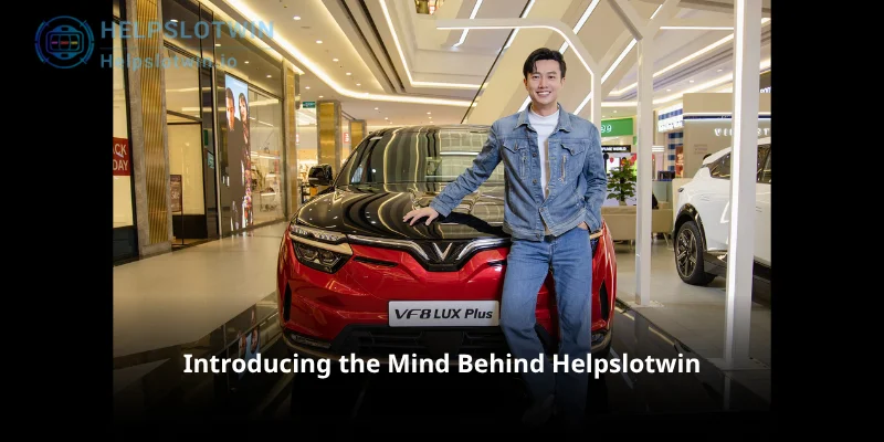 Introducing the Mind Behind Helpslotwin