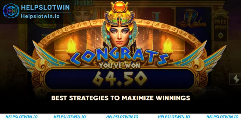 Best Strategies to Maximize Winnings