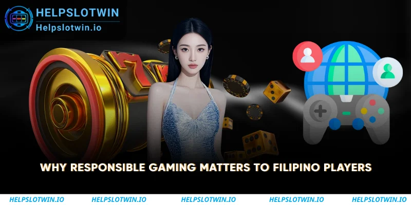Why Responsible Gaming Matters to Filipino Players