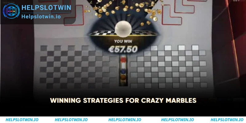 Winning Strategies for Crazy Marbles